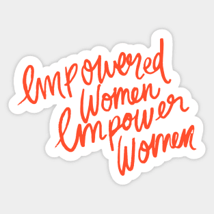 Impowered Women Impower Women Sticker